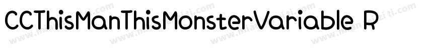 CCThisManThisMonsterVariable Regula字体转换